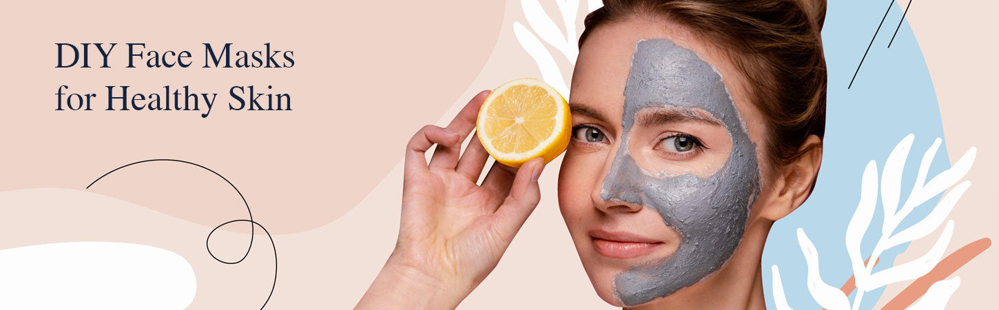 DIY Face Masks for Healthy Skin: Simple Natural Recipes for a Fresh, Radiant Glow