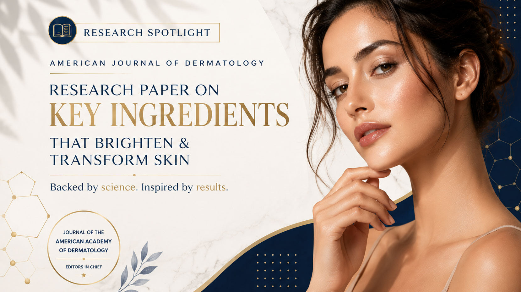 Research Spotlight: 4 Clinically Studied Ingredients That Brighten & Transform Skin